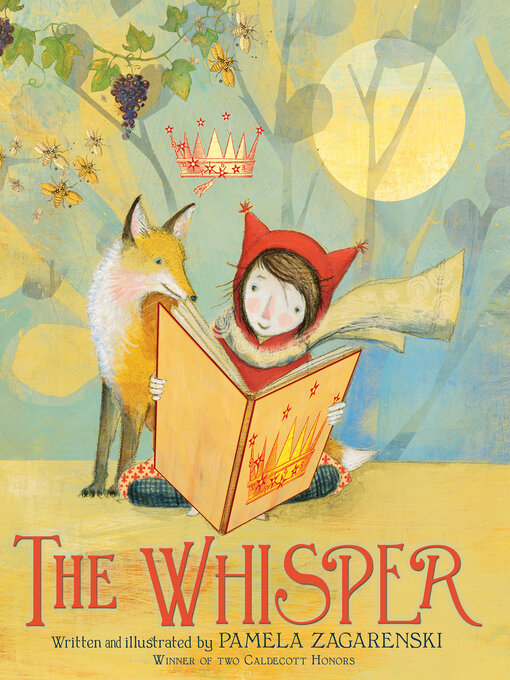 Title details for The Whisper by Pamela Zagarenski - Available